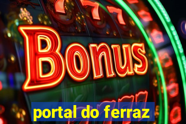 portal do ferraz